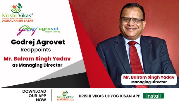 "Balram Singh Yadav" "Godrej Agrovet Limited"