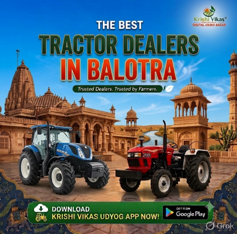 The Best Tractor Dealers in Balotra