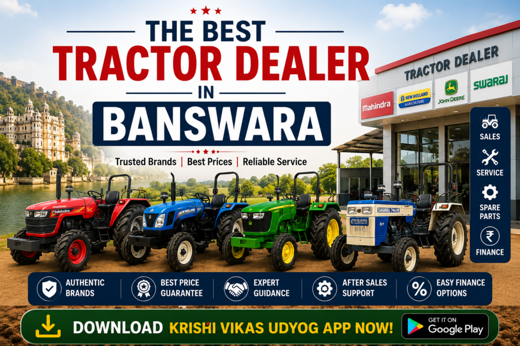The Best Tractor Dealers in Banswara