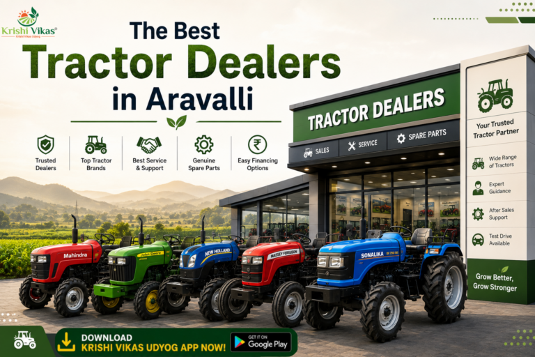 The Best Tractor Dealers in Aravalli