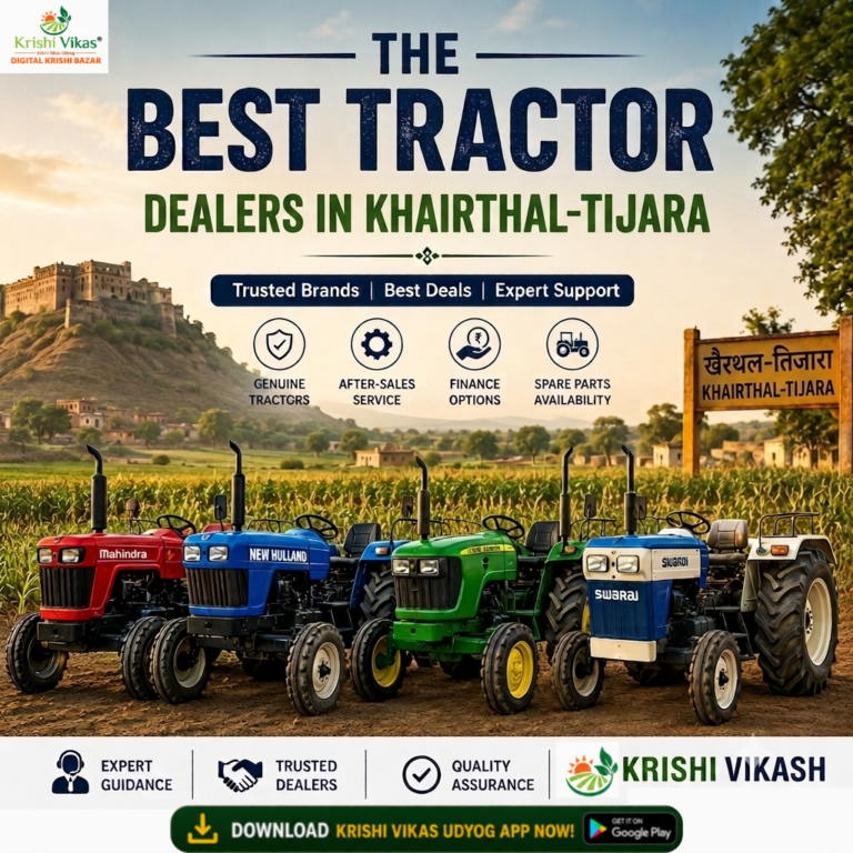 The Best Tractor Dealers in Khairthal-Tijara
