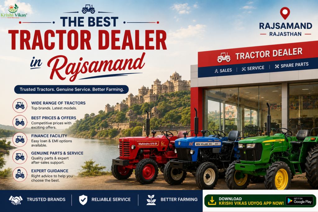 The Best Tractor Dealers in Rajsamand