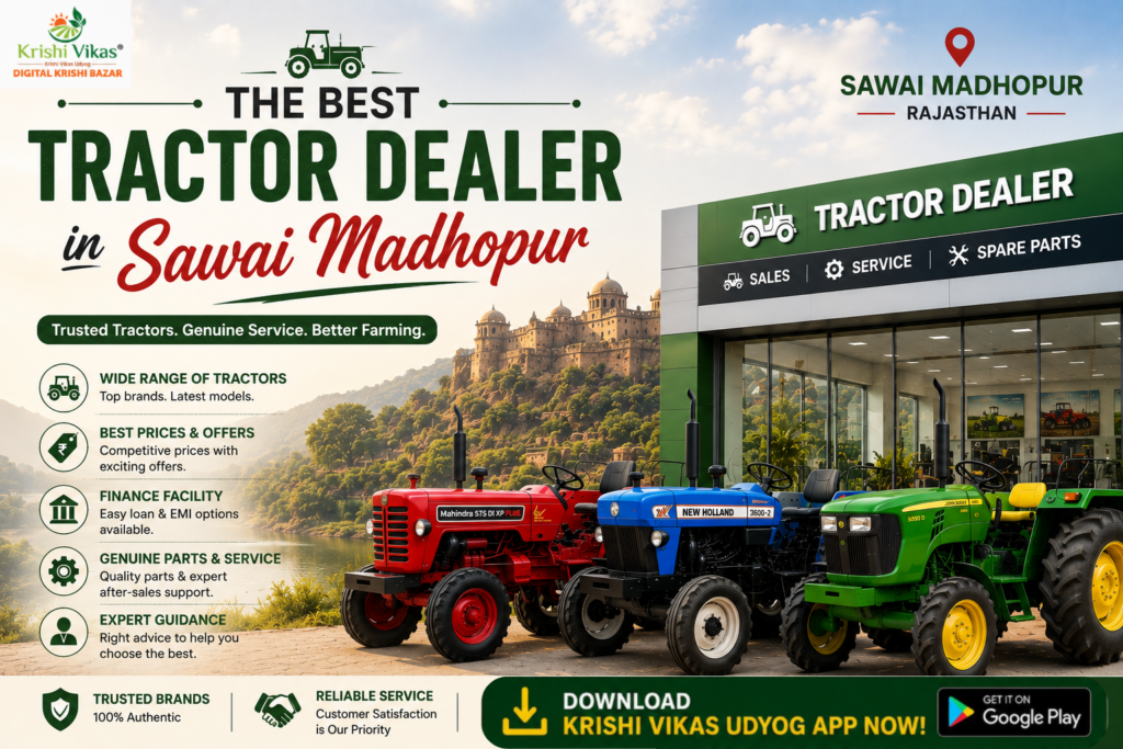 The Best Tractor Dealers in Sawai Madhopur