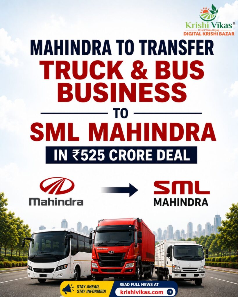 Mahindra to Transfer Truck & Bus Business to SML Mahindra